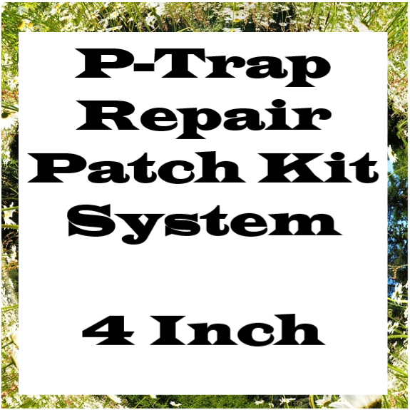 P-Trap Repair Patch Kit System